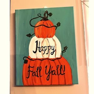Happy Fall Y’all Painting